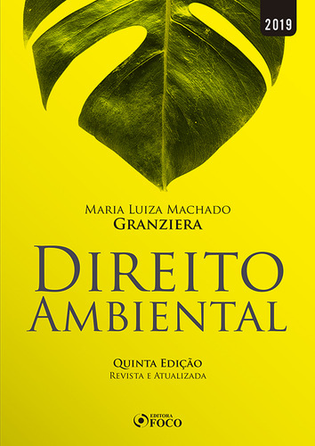 Direito Ambiental - 5ª edição - 2019, de Granziera, Maria Luiza Machado. Editorial Editora Foco Jurídico Ltda, capa mole em português, 2019