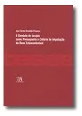 comprar Livro Fisico - A Conduta Do Lesado Como Pressuposto E Critério De Impugnação Do Dano Extracontratual