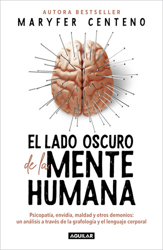 Libro El Lado Oscuro De La Mente Humana - Maryfer Centeno