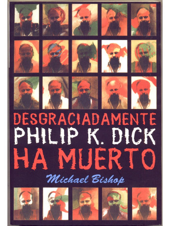 Libro Desgraciadamente, Philip K. Dick Ha Muerto - Michael