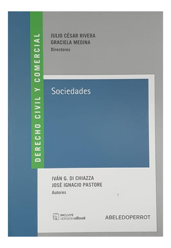 Sociedades - Di Chiazza, Pastore Y Otros