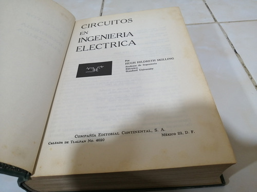 Libro. Circuitos En Ingeniería Electrica. Skilling (Usado)