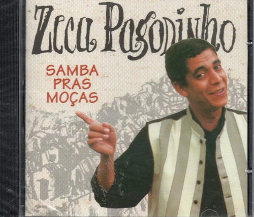 Cd Zeca Pagodinho Samba Pras Moças