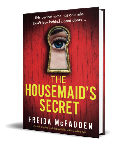 The Housemaid\'s Secret, De Freida Mcfadden. Editorial Bookouture, Tapa Blanda En Inglés, 2023