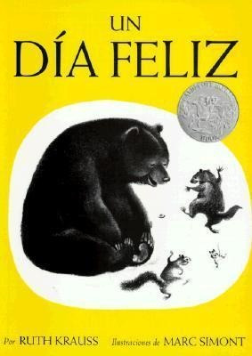 Un Dia Feliz  - Ruth Krauss