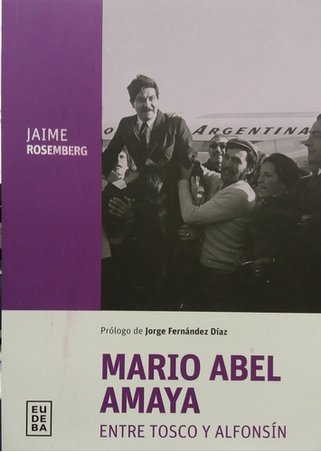 Mario Abel Amaya - Rosemberg, Jaime