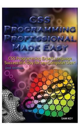 Libro Css Programming Professional Made Easy : Expert Css...