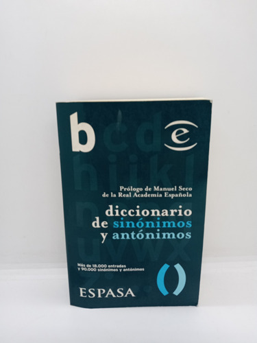 Diccionario De Sinónimos Y Antónimos - Espasa 