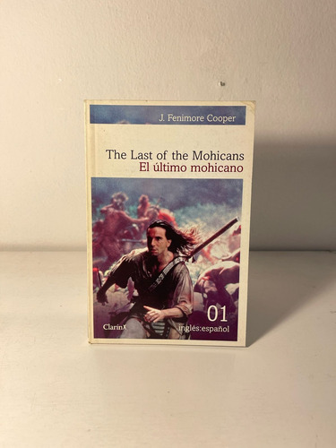The Last Of The Mohicans/ El Último Mohicano Libro Bilingüe (Usado)