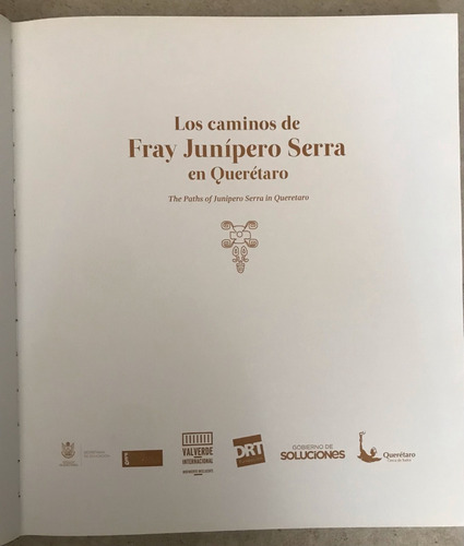 Fray Junípero De Serra En Querétaro, Los Caminos De (Usado)