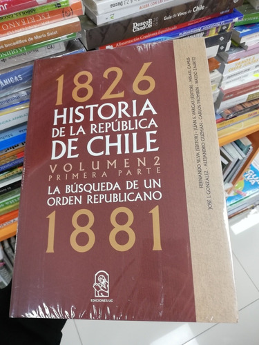 Libro 1826 - 1881 Historia De La República De Chile Vol 2 
