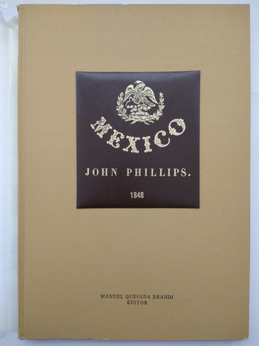 México John Phillips. 1848 (facsimilar) (Reacondicionado)