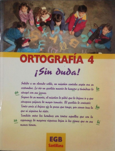 Ortografia 4 !sin Duda! Egb