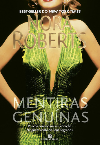 Mentiras Genuínas, De Nora Roberts. Editora Bertrand Brasil, Capa Mole Em Português, 2023