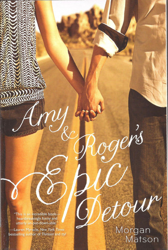 Amy And Roger`s Epic Detour - Simon & Schuster - Matson, Morgan, De Matson, Morgan. Editorial Simon & Schuster, Tapa Blanda, Edición 2010 En Inglés, 2011