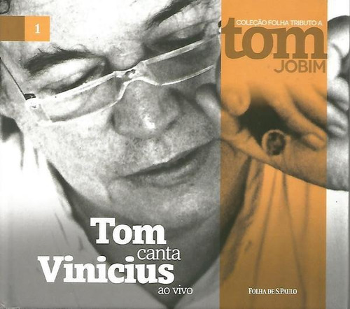 Tom Jobim / Tom Canta Vinicius Ao Vivo - Cd