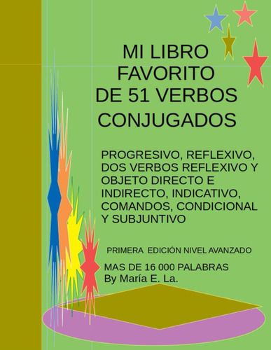 Libro: Mi Libro Favorito De 51 Verbos Conjugados (spanish Ed