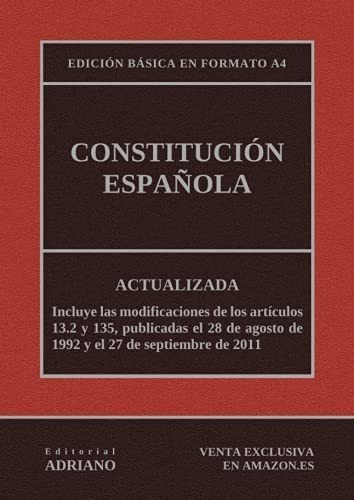 Constitución Española: Actualizada, Incluyendo La Última Ref