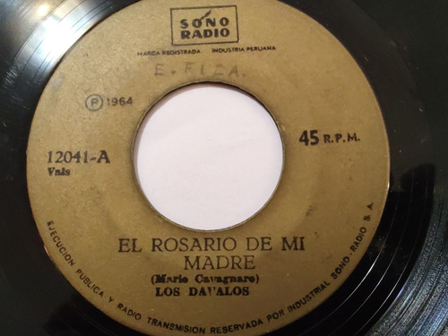 Vinilo Single De Los Davalos El Rosario De Mi Madre ( B136