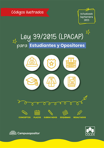 Ley 39/2015 (lpacap) Para Estudiantes Y Opositores -   - * 