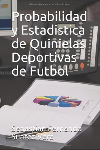 Libro: Probabilidad Y Estadistica Quinielas Deportivas