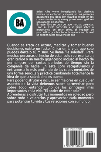 Brian Alba, El Poder De Estar Solo