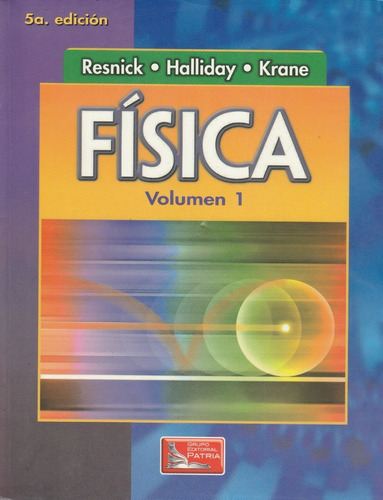 Resnick Holliday Fisica Tomo 1 Quinta Edicion 