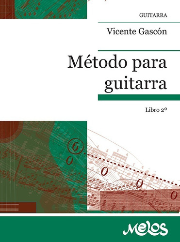 Método Para Guitarra - Libro 2º