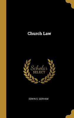 Libro Church Law - Edwin S. Gorham