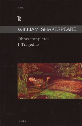 Obras Completas I Tragedias - William Shakespeare - Losada,