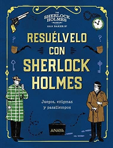 Resuélvelo Con Sherlock Holmes (ocio Y Conocimientos - Juego