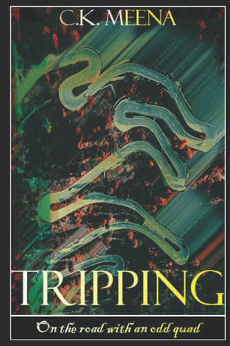 Libro:  Tripping: On The Road With An Odd Quad