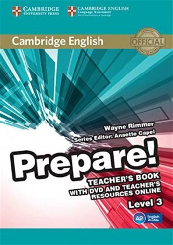 Prepare 3 - Teacher's Book + Dvd + Online Resources, de Capel, Annette. Editorial CAMBRIDGE UNIVERSITY PRESS, tapa blanda en inglés internacional, 2015
