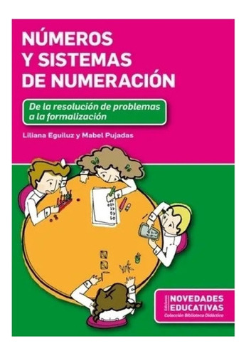 Numeros Y Sistemas De Numeracion, De Eguiluz, Liliana. Edit