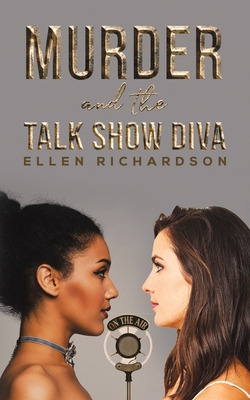 Libro Murder And The Talk Show Diva - Richardson, Ellen