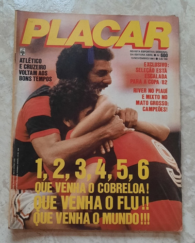Revista Placar 600 Flamengo 6x0 Botafogo  1981 + Escudos 