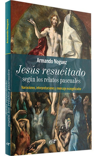 Libro Jesus Resucitado Segun Los Relatos Pascuales