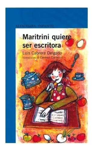 Maritrini Quiere Ser Escritora