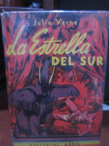Libro La Estrella Del Sur Ilustrado De Julio Verne 1946