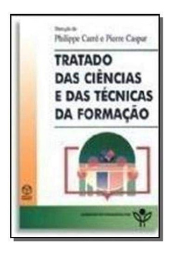  Tratado Das Ciências Técnicas Da Formação  -  Carré, Philip