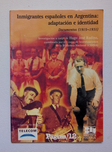 Inmigrantes Españoles En Argentina (Usado)