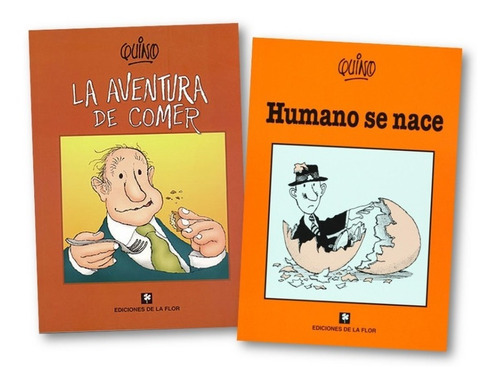 ** 2 Libros La Aventura De Comer + Humano Se Nace ** Quino 