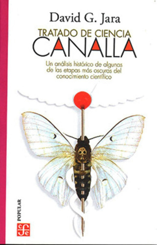 Tratado Ciencia Canalla - David Gonzalez Jara - Fce - Libro