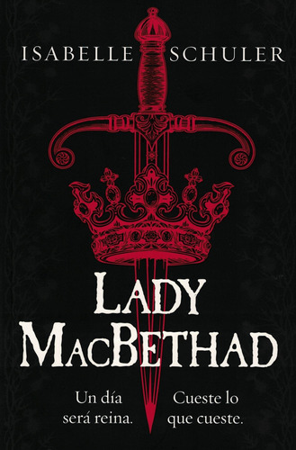 Lady Macbethad - Schuler, Isabelle