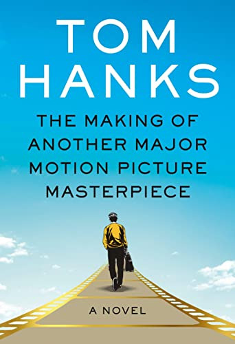 Libro The Making Of Another Major Motion Picture De Hanks To