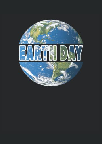 Earth Day - Dia De La Tierra Salvar Nuestro Planeta: Cuadern