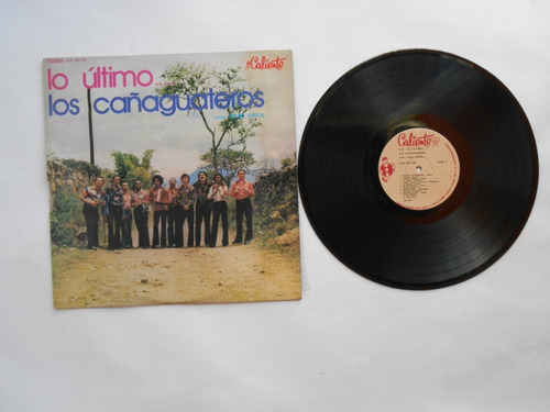 Lp Vinilo Los Cañaguateros Lo Último Nuevo Edi Colombia 1975