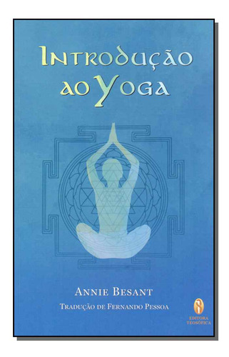 Libro Introducao Ao Yoga Teosofica De Besant Annie Teosofi