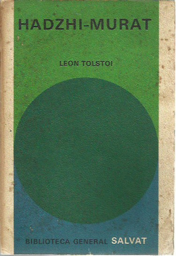Hadzhi-murat (novela)  Leon Tolstoi