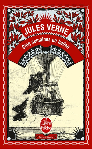 Cinq Semaines En Ballon - Jules Verne